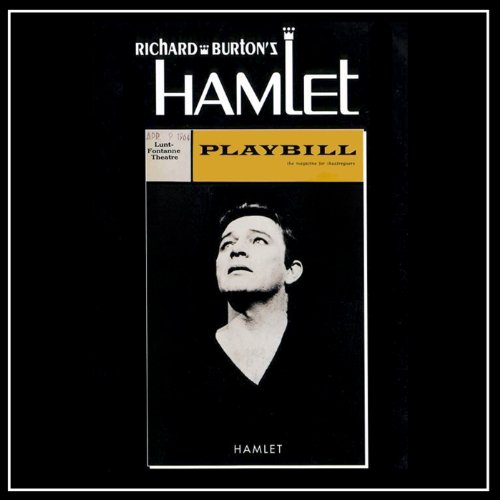 Richard Burton's Hamlet by William Shakespeare
