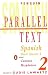 Spanish Short Stories 2/Cuentos Hispanicos 2 (Penguin Parallel Text)