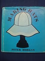 Making hats 0713427094 Book Cover