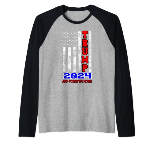 TRUMP 2024 Y FOREVER MÁS BANDERA PATRIÓTICA PATRIOTA AMERICANA Camiseta Manga Raglan