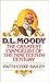 D. L. Moody: The Greatest Evangelist of the Nineteenth Century