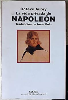 Hardcover La vida privada de Napoleon [Spanish] Book