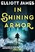 In Shining Armor (Pax Arcana, 4)