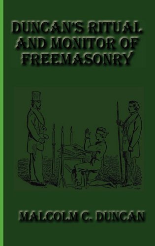 Duncan's Ritual and Monitor of Freemasonry
