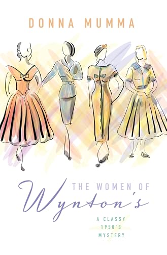 The Women of Wynton's: A Classy 1950s Mystery (Thorndike Press Large Print Christian Fiction)