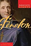The Complete Fenelon (Paraclete Giants)