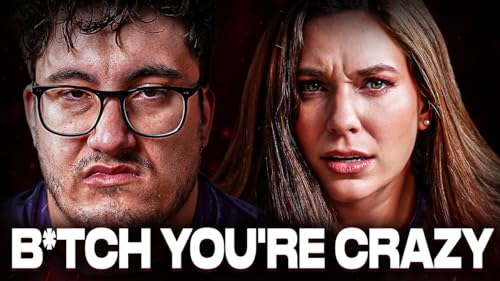 Crazy Ex-Girlfriend Is Mad I Won't F*ck Her | Financial Audit