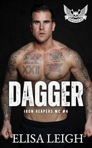 Dagger (Iron Reapers MC Book 4)
