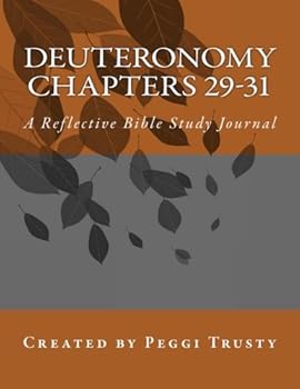 Diary Deuteronomy, Chapters 29-31: A Reflective Bible Study Journal Book