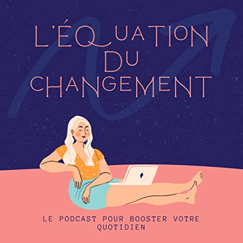 Couverture de L'&eacute;quation du Changement