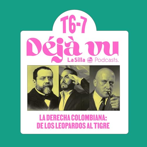 『La derecha colombiana: de los leopardos al tigre』のカバーアート