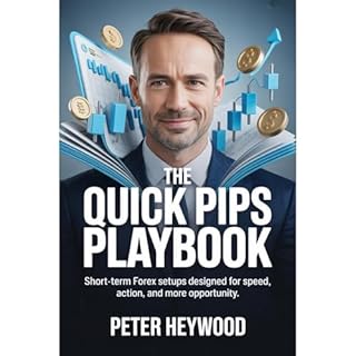 The Quick Pips Playbook Audiobook By Peter Heywood cover art