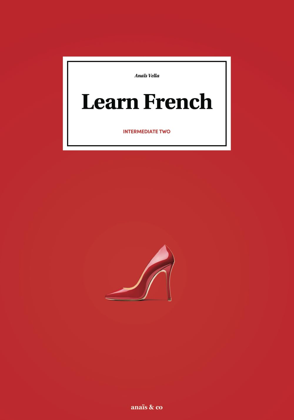 Learn French - Intermediate two