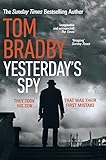  Yesterday\'s Spy: The fast-paced new suspense thriller from the Sunday Times bestselling author of Secret Service (English Edition)