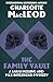 The Family Vault (Sarah Kelling & Max Bittersohn Mysteries Series Book 1)