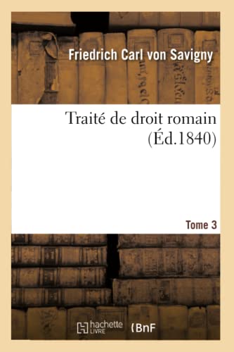 Traité de droit romain (French Edition)