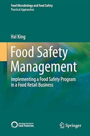 Food Safety Management: Implementing a Food Safety Program in a Food Retail Business 2013th Edition book cover