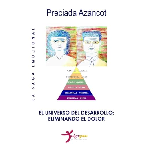 El Universo del Desarrollo: Eliminando el Dolor Audiolibro Por Preciada Azancot arte de portada