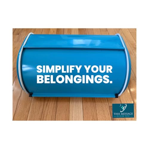 Simplify your belongings