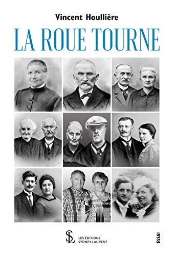 la roue tourne