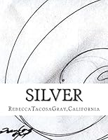 Silver 1494717484 Book Cover