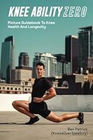 Knee Ability Zero B09KNGDYGL Book Cover