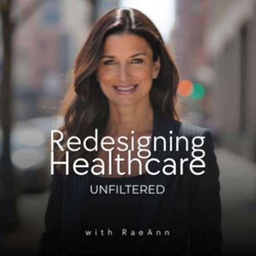 『Redesigning Healthcare. Unfiltered.』のカバーアート
