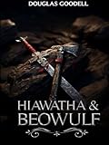 hiawatha  Hiawatha and Beowulf