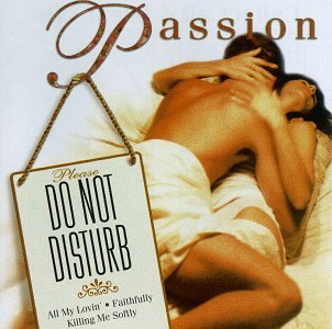 Do Not Disturb: Passion [Audio CD] Various Artists