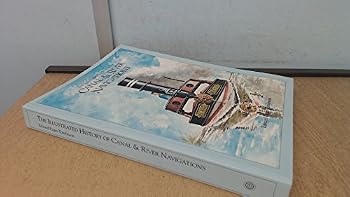 Paperback The Illustrated History of Canal and River Navigations Book