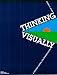 07801 THINKING VISUALLY (DALE SEYMOUR PROFESSIONAL DEVELOPMENT)