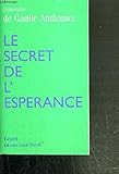 Le Secret de l'esp?rance