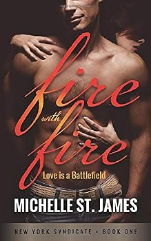 Fire with Fire - Book #1 of the New York Syndicate