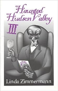 Paperback Haunted Hudson Valley 3 Book
