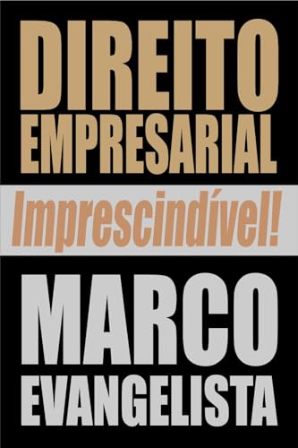 Direito Empresarial imprescindível!