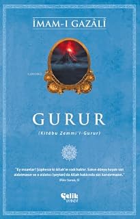 Gurur: (Kitabu Zemmi’l-Gurur)