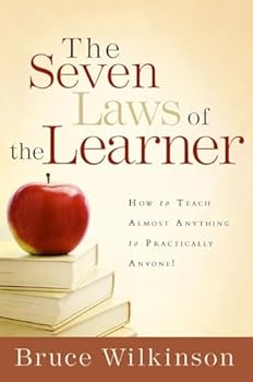 Hardcover The Seven Laws of the Learner: How to Teach Almost Anything to Practically Anyone Book