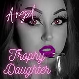 Trophy Daughter (feat. RedKid) [Explicit]