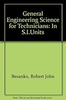 General Engineering Science for Technicians: In S.I.Units 0198591438 Book Cover