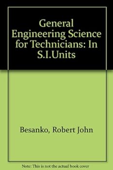 Paperback General Engineering Science for Technicians: In S.I.Units Book