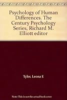 Psychology of Human Differences. The Century Psychology Series, Richard M. Elliott editor B000SRXCK0 Book Cover