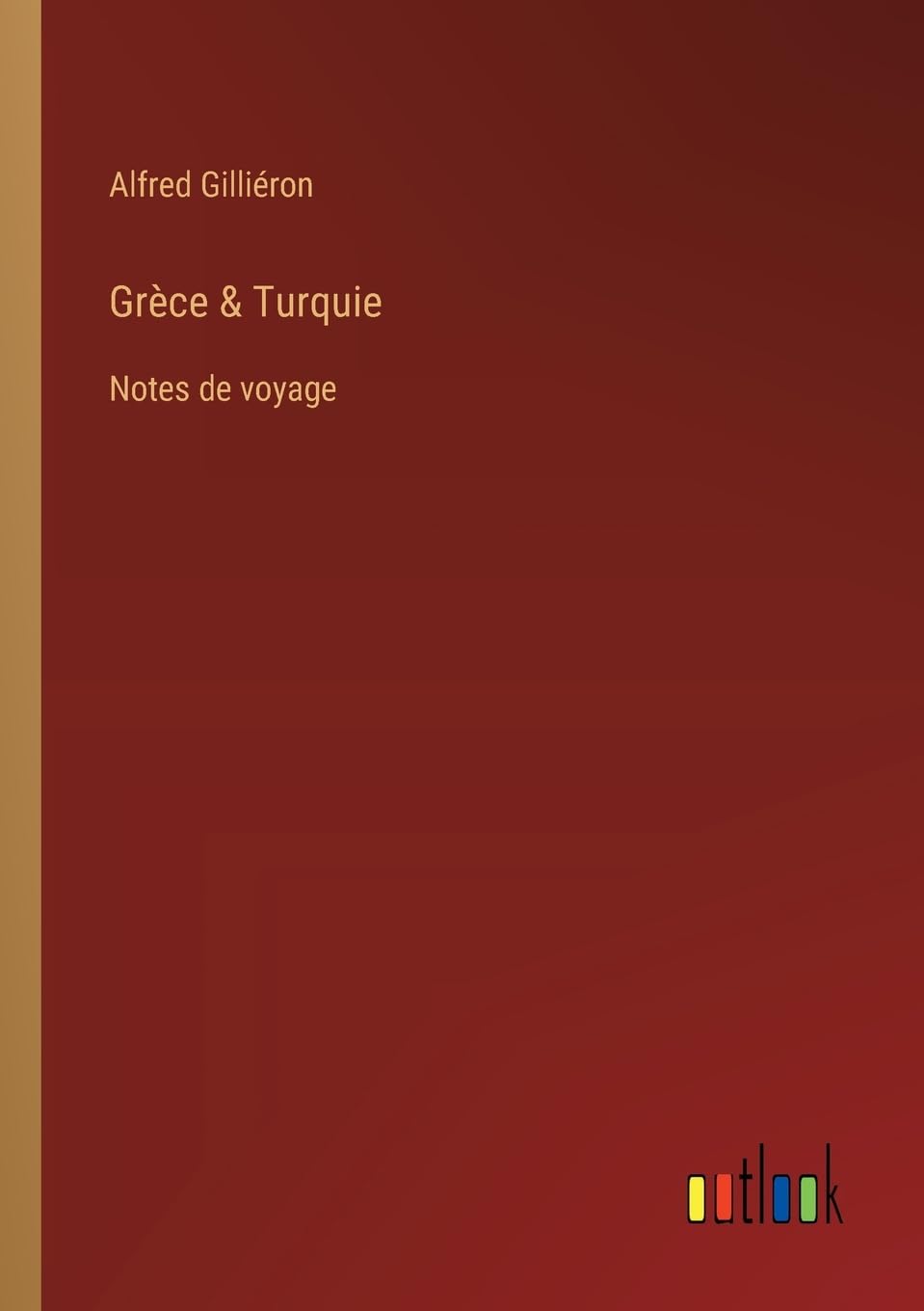 Grèce & Turquie: Notes de voyage