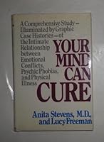 Your Mind Can Cure B001UIGYHY Book Cover