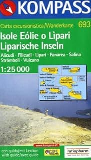 Isole Eòlie o Lìpari: Alicudi-Filicudi-Lìpari-Panarea-Salina-Stromboli-Vulcano : Kompass carta turistica 1:25 000, pian...