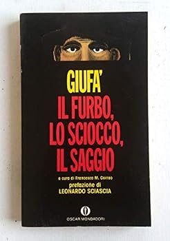 Paperback Giufa` il furbo, lo sciocco, il saggio (Oscar narrativa) (Italian Edition) [Italian] Book