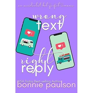 Wrong Text, Right Reply Audiolibro Por Bonnie Paulson arte de portada