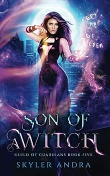 Paperback Son of a Witch: Enemies to Lovers Romance (Her Guardians) Book