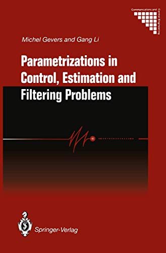 Parametrizations in Control, Estimation and Filtering Problems: Accuracy Aspects (Communications and Control Engineering) view 2