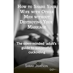 How to share your wife with other men without destroying your marriage Audiolibro Por Sarah Jameson arte de portada