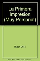 La Primera Impresion 8475562825 Book Cover